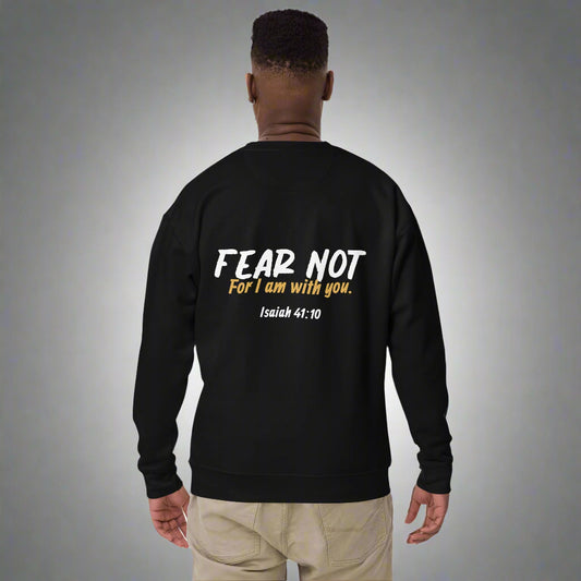 Unisex premium sweatshirt black with bible verse Isaiah 41:10 Fear not for I am with you